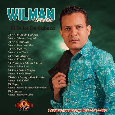 Wilman Peña – El Dolor De Cabeza (CD COMPLETO)