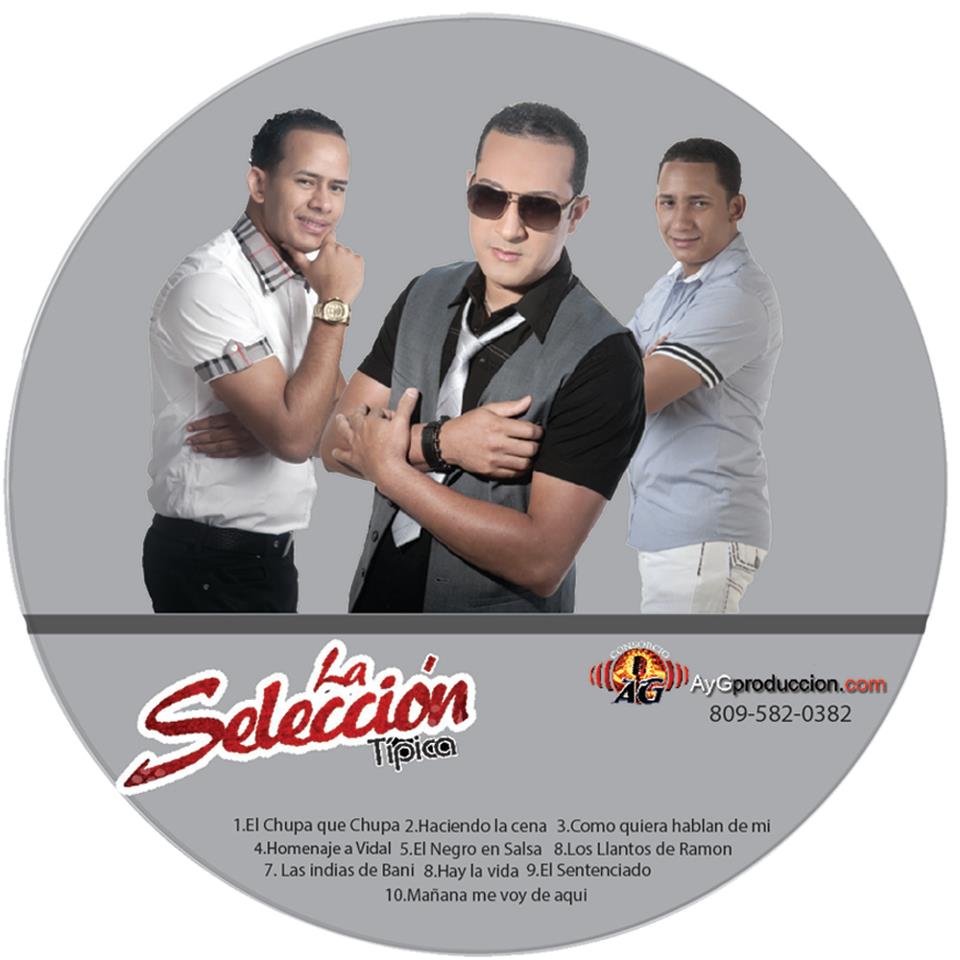 La Seleccion Tipica – Chupa Que Chupa (CD de Promocion 2013)